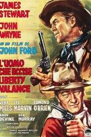 L’uomo che uccise Liberty Valance (1962)