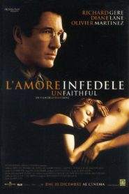 Unfaithful – L’amore infedele (2002)