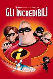 Gli Incredibili – Una normale famiglia di supereroi (2004)