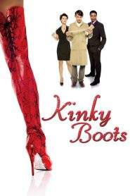 Kinky Boots – Decisamente diversi (2005)