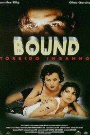 Bound – Torbido inganno (1996)