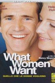 What Women Want – Quello che le donne vogliono (2000)