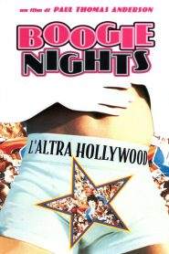 Boogie Nights – L’altra Hollywood (1997)