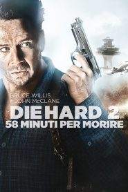 58 minuti per morire – Die Harder (1990)