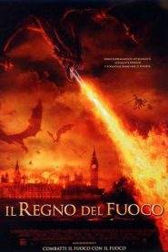 Il regno del fuoco (2002)