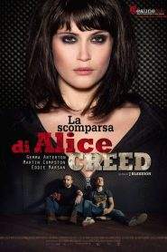 La scomparsa di Alice Creed (2009)