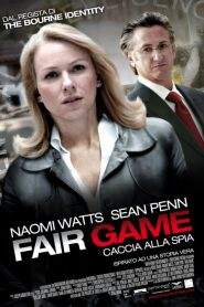 Fair Game – Caccia alla spia (2010)