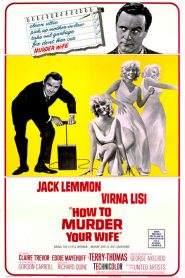 Come uccidere vostra moglie (1965)