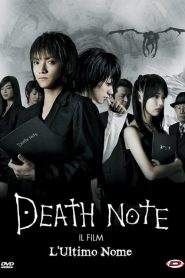 Death Note 2 – Il Film – L’ultimo nome (2006)