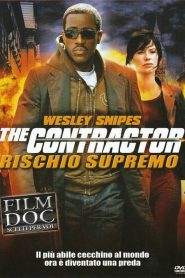 The Contractor – Rischio supremo (2007)