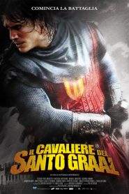 Il cavaliere del Santo Graal (2011)
