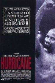 Hurricane – Il grido dell’innocenza (1999)