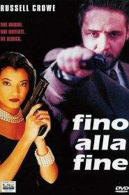 Fino alla fine (1995)