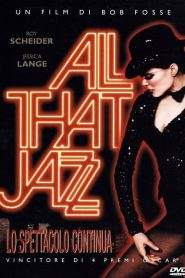 All That Jazz – Lo spettacolo comincia (1979)