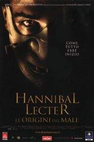 Hannibal Lecter – Le origini del male (2007)