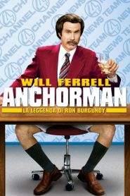 Anchorman – La leggenda di Ron Burgundy (2004)