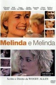 Melinda e Melinda (2004)