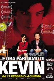 …e ora parliamo di Kevin (2011)