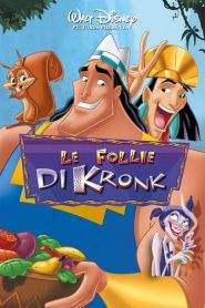 Le follie di Kronk (2005)