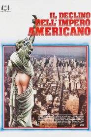 Il declino dell’impero americano (1986)