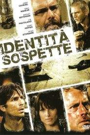 Identità sospette (2006)