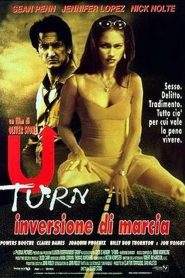 U Turn – Inversione di marcia (1997)