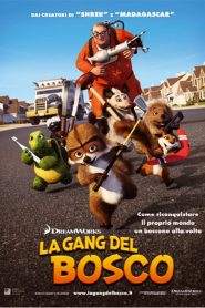 La gang del bosco (2006)