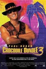 Mr. Crocodile Dundee 3 (2001)