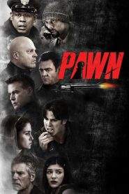 Pawn – Fai la tua mossa (2013)