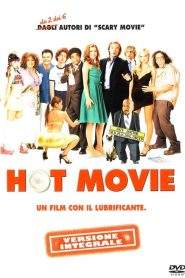 Hot Movie – Un film con il lubrificante (2006)