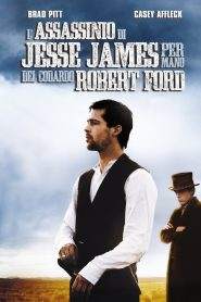 L’assassinio di Jesse James per mano del codardo Robert Ford (2007)