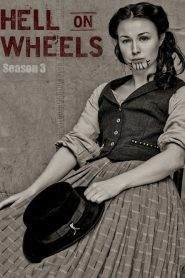 Hell on Wheels 3