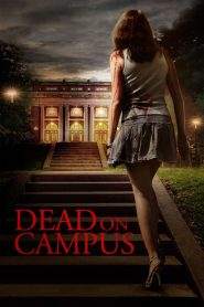 Dead on Campus – Un gioco mortale (2014)