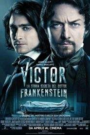 Victor: La storia segreta del dottor Frankenstein (2015)