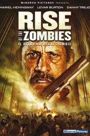 Rise of the Zombies – Il ritorno degli zombie (2012)