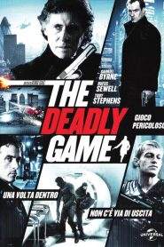 The Deadly Game – Gioco pericoloso (2013)