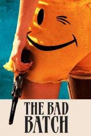 The Bad Batch (2017)