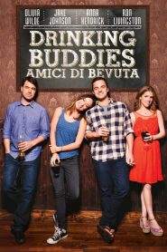Drinking Buddies – Amici di bevuta (2013)