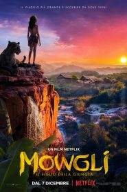Mowgli – Il figlio della Giungla (2018)