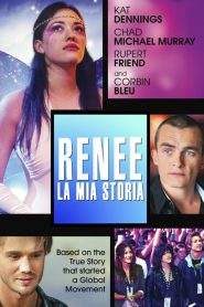 Renee – La mia storia (2015)