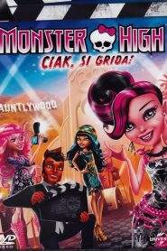 Monster High – Ciak si grida (2014)