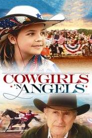 Cowgirls n’ Angels (2012)
