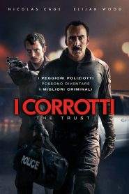 I corrotti – The Trust (2016)