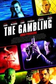 The Gambling – Gioco pericoloso (2014)