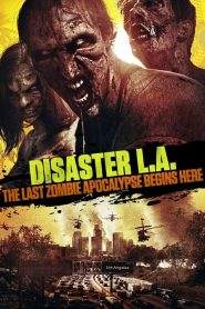 L.A. Zombie – L’ultima apocalisse (2014)