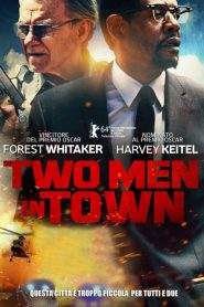 Two Men in Town (2014)