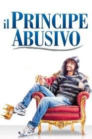 Il principe abusivo (2013)
