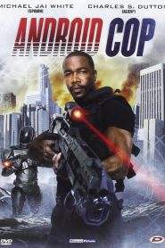 Android Cop (2014)