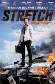 Stretch – Guida o muori (2014)