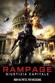 Rampage – Giustizia capitale (2014)